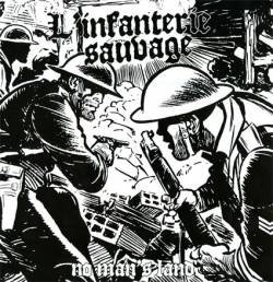 L'Infanterie Sauvage : No Man's Land
